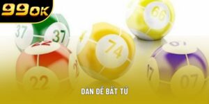 Dàn Đề Bất Tử 99OK Và Bí Quyết Tăng Tỷ Lệ Thắng 2025
