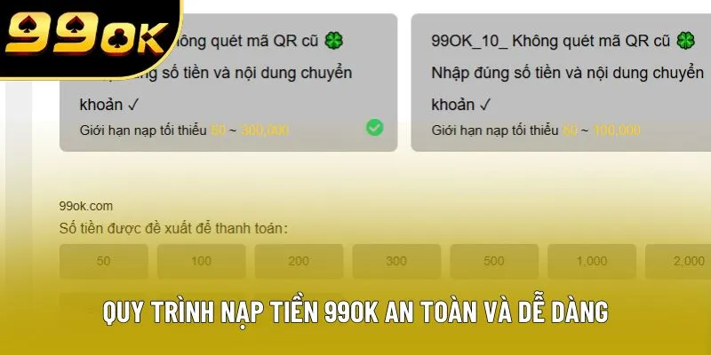 Quy trình nạp tiền 99OK an toàn và dễ dàng Quy trình nạp tiền 99OK an toàn và dễ dàng